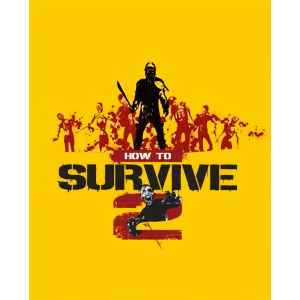 Игра How to Survive 2 для ПК (Ключ активации Steam) ТОП в Ужгороде